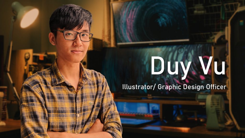 Duy Vu - GaneshAID Multimedia Studio's Illustrator/Graphic Design Officer