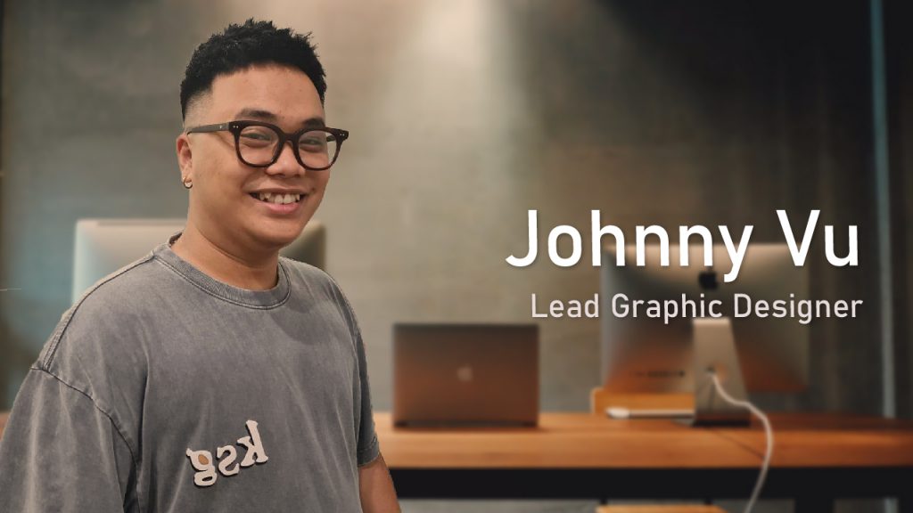 Johnny Vu – Lead Graphic Designer